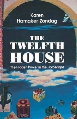 Cover: 9780877287278 | Twelfth House: The Hidden Power in the Horoscope | Hamaker-Zondag