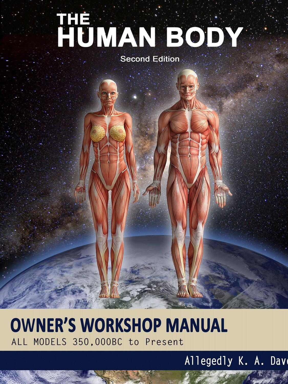 Cover: 9781291991192 | The Human Body Owners Workshop Manual | Allegedly K. A. Dave | Buch
