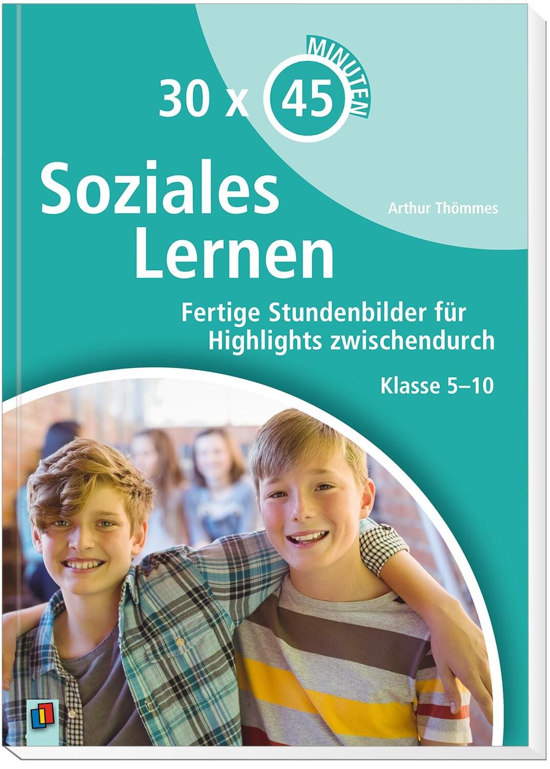 Bild: 9783834637338 | Soziales Lernen | Arthur Thömmes | Taschenbuch | 30 x 45 Minuten