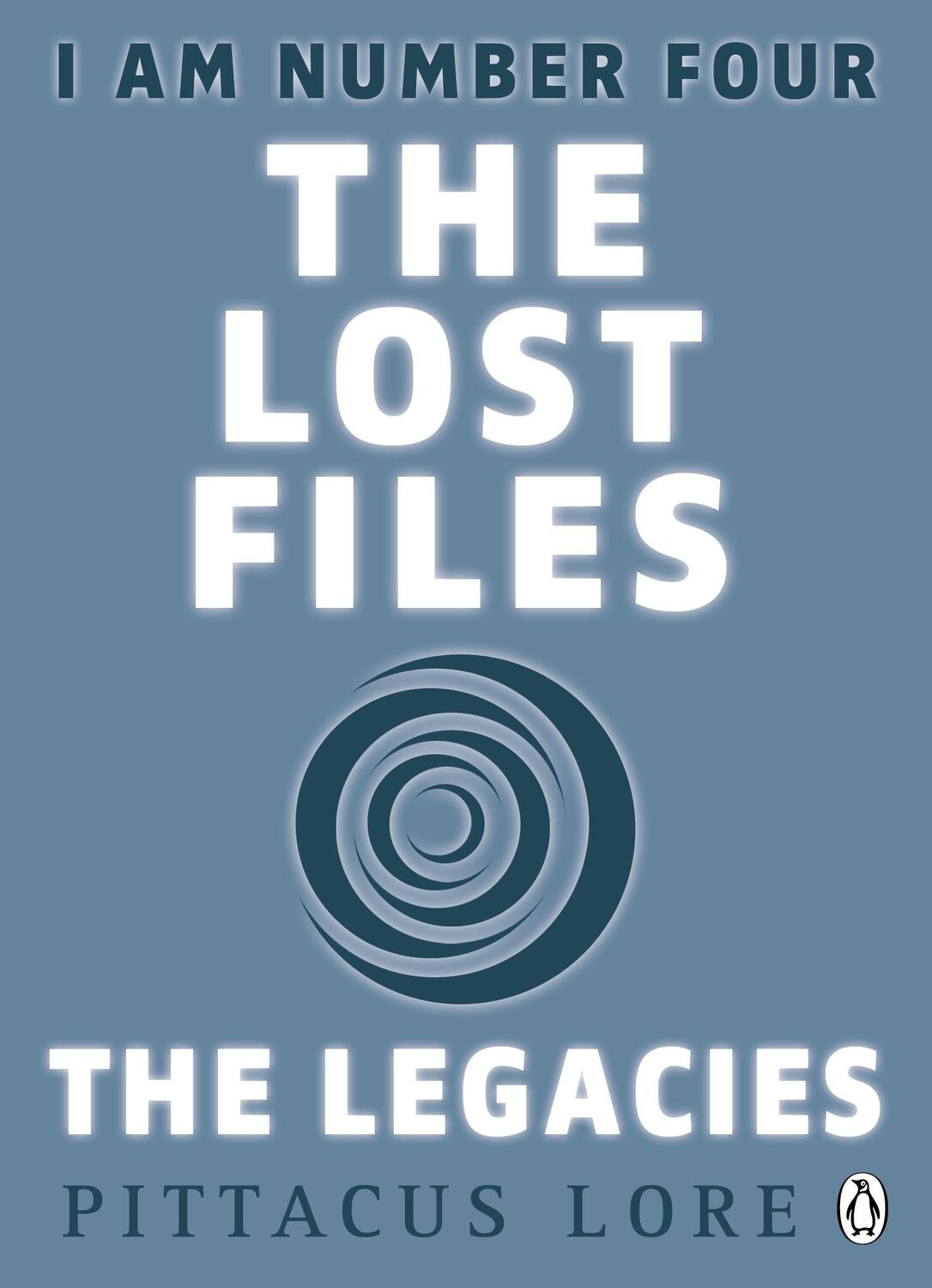 Cover: 9781405912624 | I Am Number Four: The Lost Files: The Legacies | Pittacus Lore | Buch