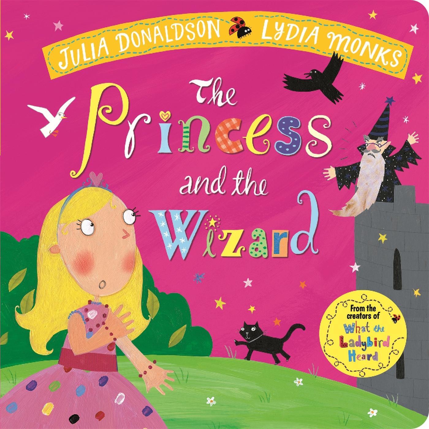 Cover: 9781509894154 | The Princess and the Wizard | Julia Donaldson | Buch | Englisch | 2019
