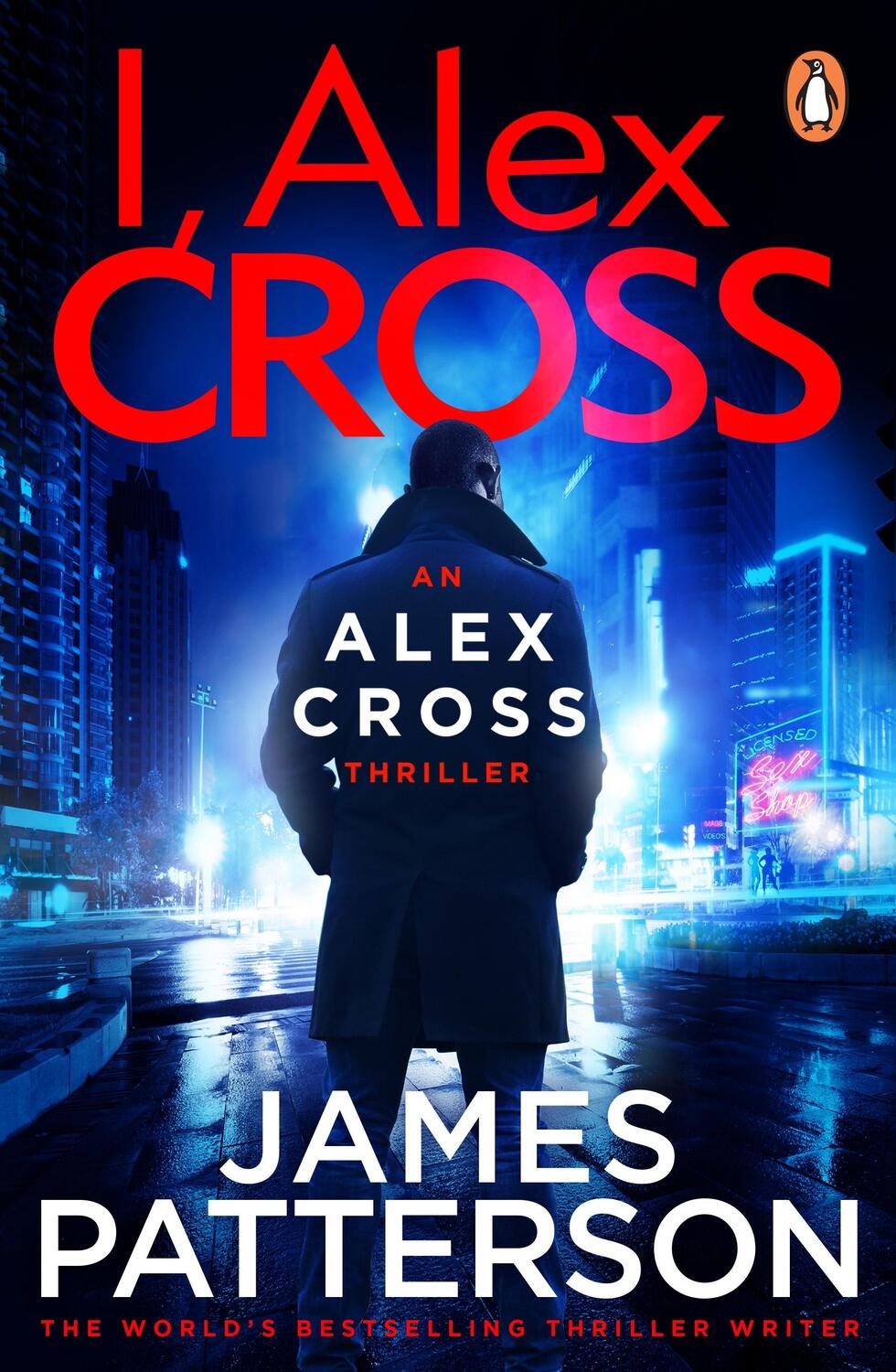 Cover: 9780099514596 | I, Alex Cross | (Alex Cross 16) | James Patterson | Taschenbuch | 2010