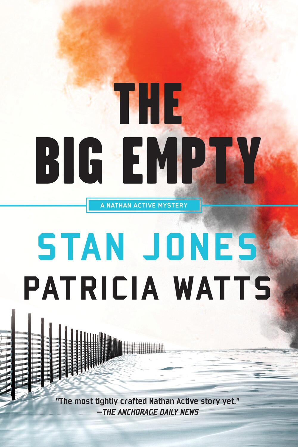 Cover: 9781641290944 | The Big Empty | Stan Jones | Taschenbuch | Nathan Active Mystery