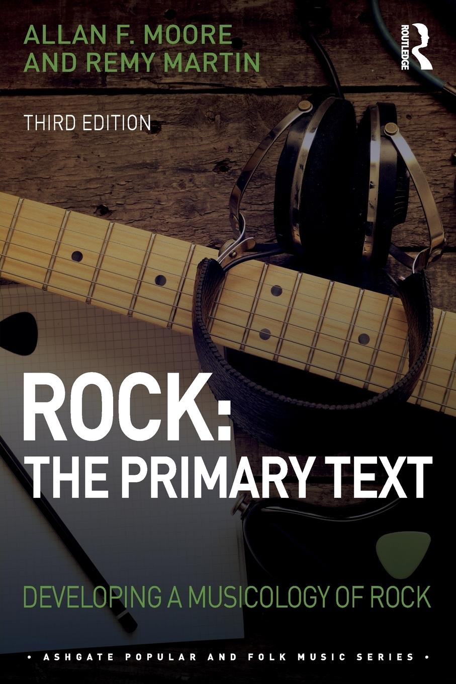 Cover: 9781472462404 | Rock | The Primary Text: Developing a Musicology of Rock | Taschenbuch