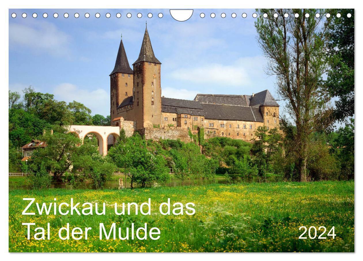 Cover: 9783675841369 | Zwickau und das Tal der Mulde (Wandkalender 2024 DIN A4 quer),...