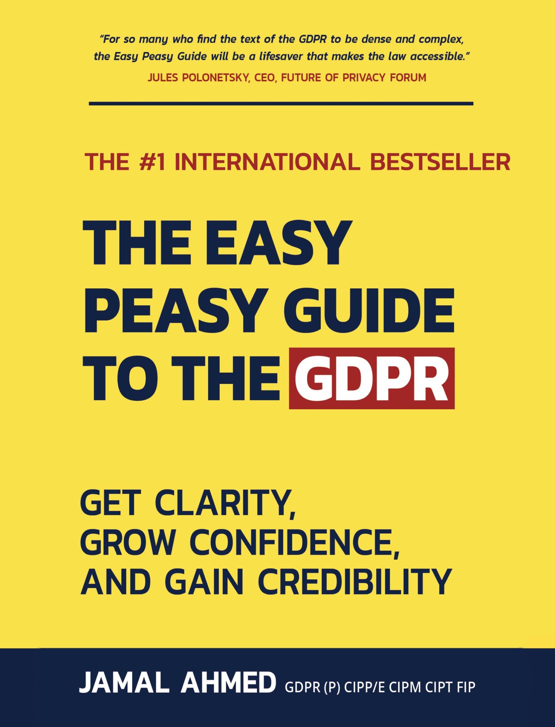 Cover: 9781913770709 | The Easy Peasy Guide to the GDPR | Jamal Ahmed | Taschenbuch | 2023