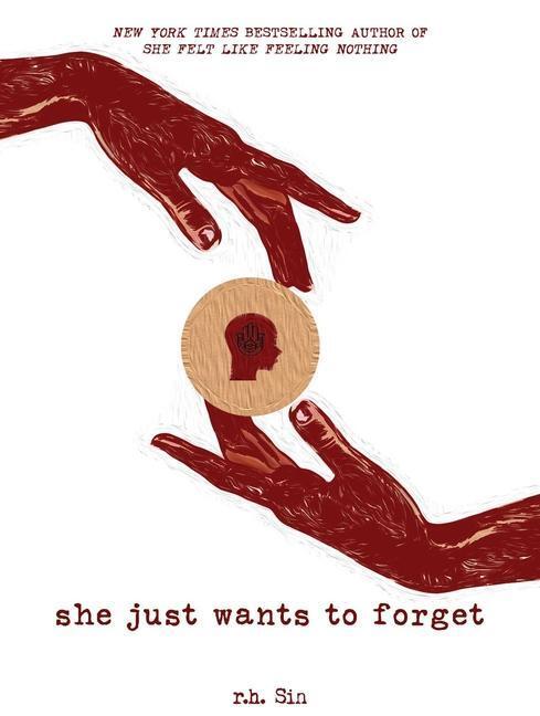Cover: 9781449497545 | She Just Wants to Forget | r.h. Sin | Taschenbuch | What She Felt