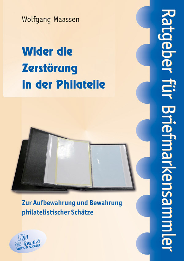 Cover: 9783932198236 | Wider die Zerstörung in der Philatelie | Wolfgang Maaßen | Taschenbuch