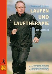 Cover: 9783897871601 | Laufen und Lauftherapie | Ein Lesebuch | Arwed Bonnemann (u. a.)