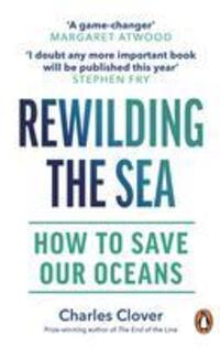 Cover: 9781529144055 | Rewilding the Sea | How to Save our Oceans | Charles Clover | Buch