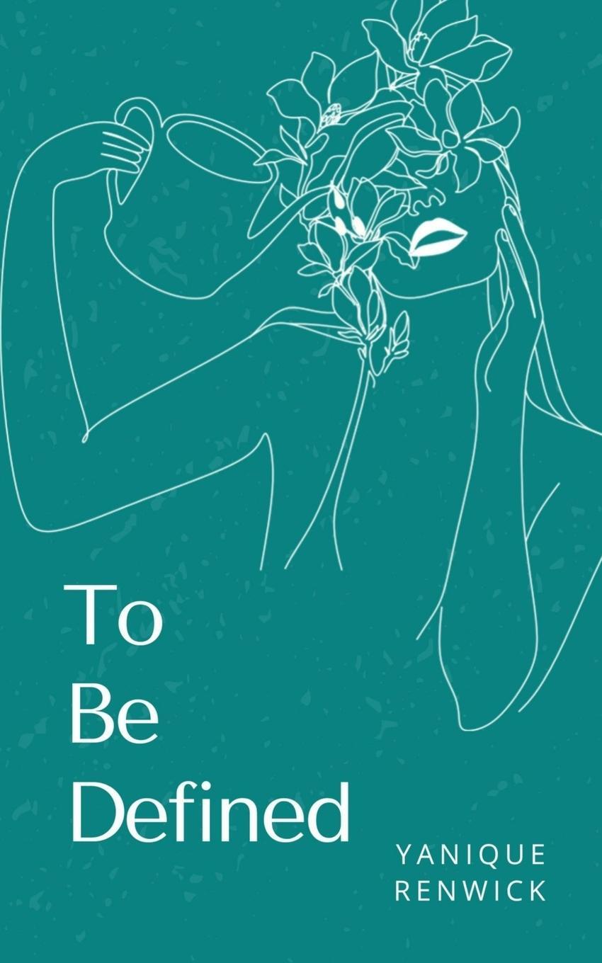 Cover: 9789357440462 | To Be Defined | Yanique Renwick | Taschenbuch | Paperback | Englisch