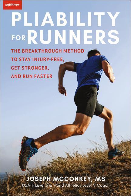 Cover: 9781578269105 | Pliability for Runners: The Breakthrough Method to Stay...