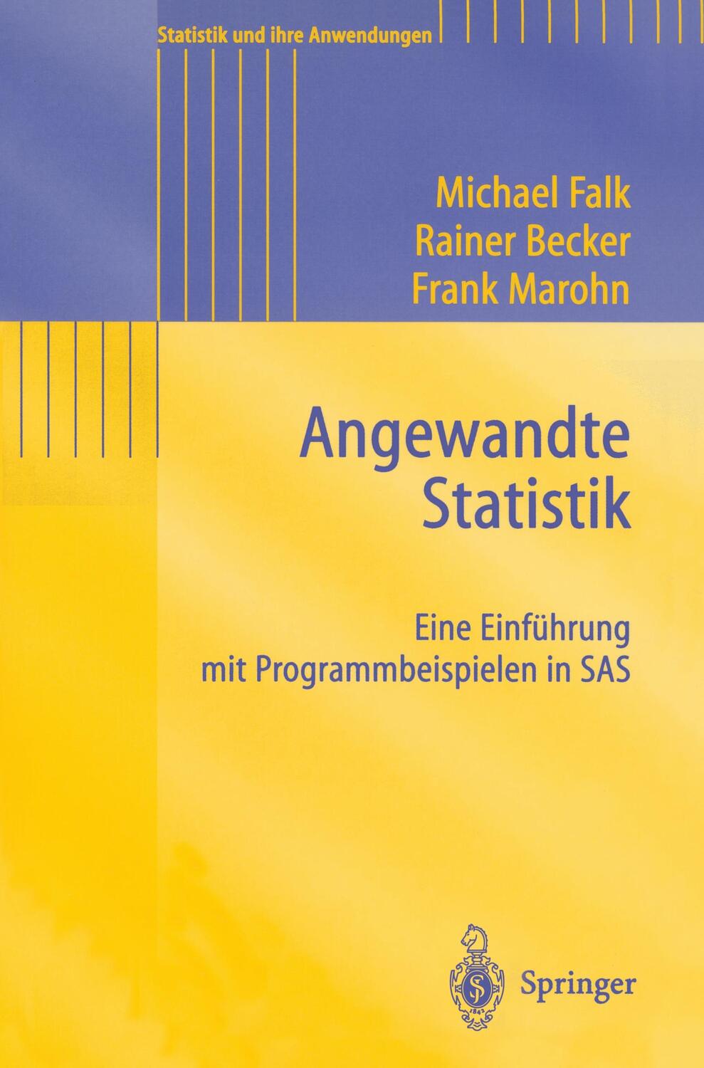 Cover: 9783540405801 | Angewandte Statistik | Eine Einführung mit Programmbeispielen in SAS