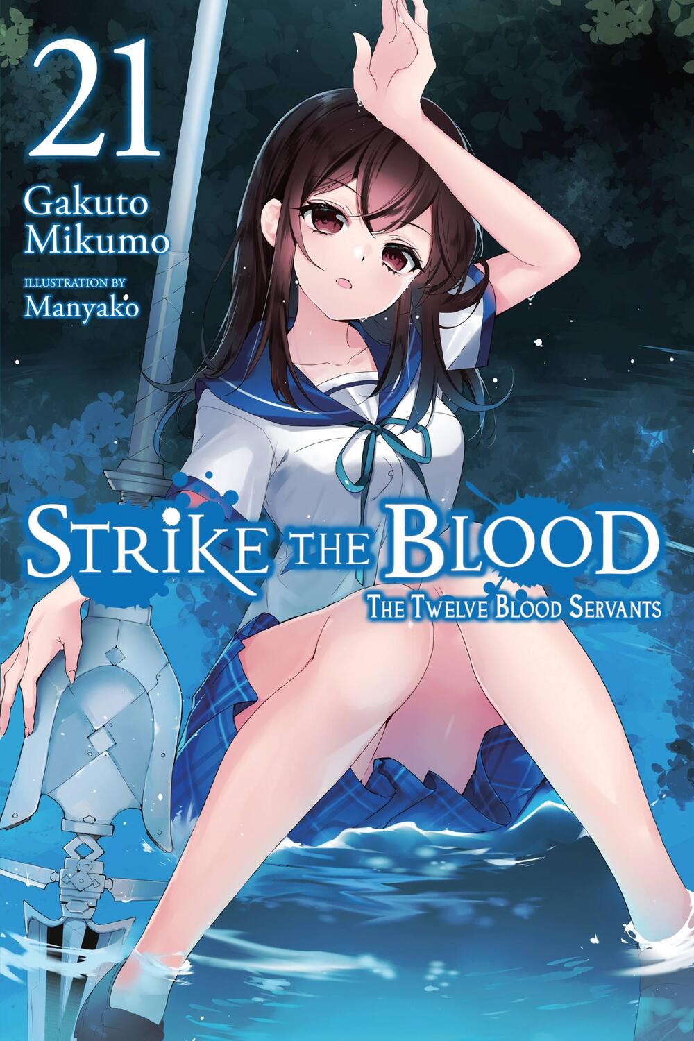 Cover: 9781975338565 | Strike the Blood, Vol. 21 (light novel) | Gakuto Mikumo | Taschenbuch
