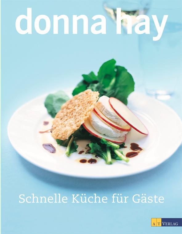 Cover: 9783038003281 | Schnelle Küche für Gäste | Donna Hay | Taschenbuch | Deutsch | 2007