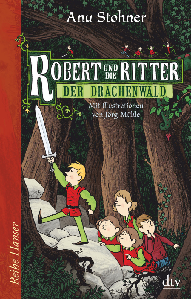 Cover: 9783423624985 | Robert und die Ritter II Der Drachenwald | Anu Stohner | Buch | 2011