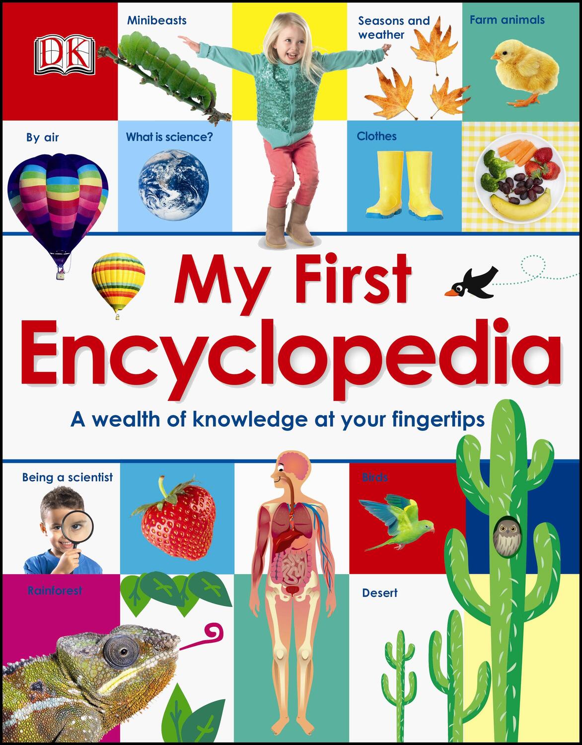 Cover: 9781409334538 | My First Encyclopedia | A Wealth of Knowledge at your Fingertips | DK