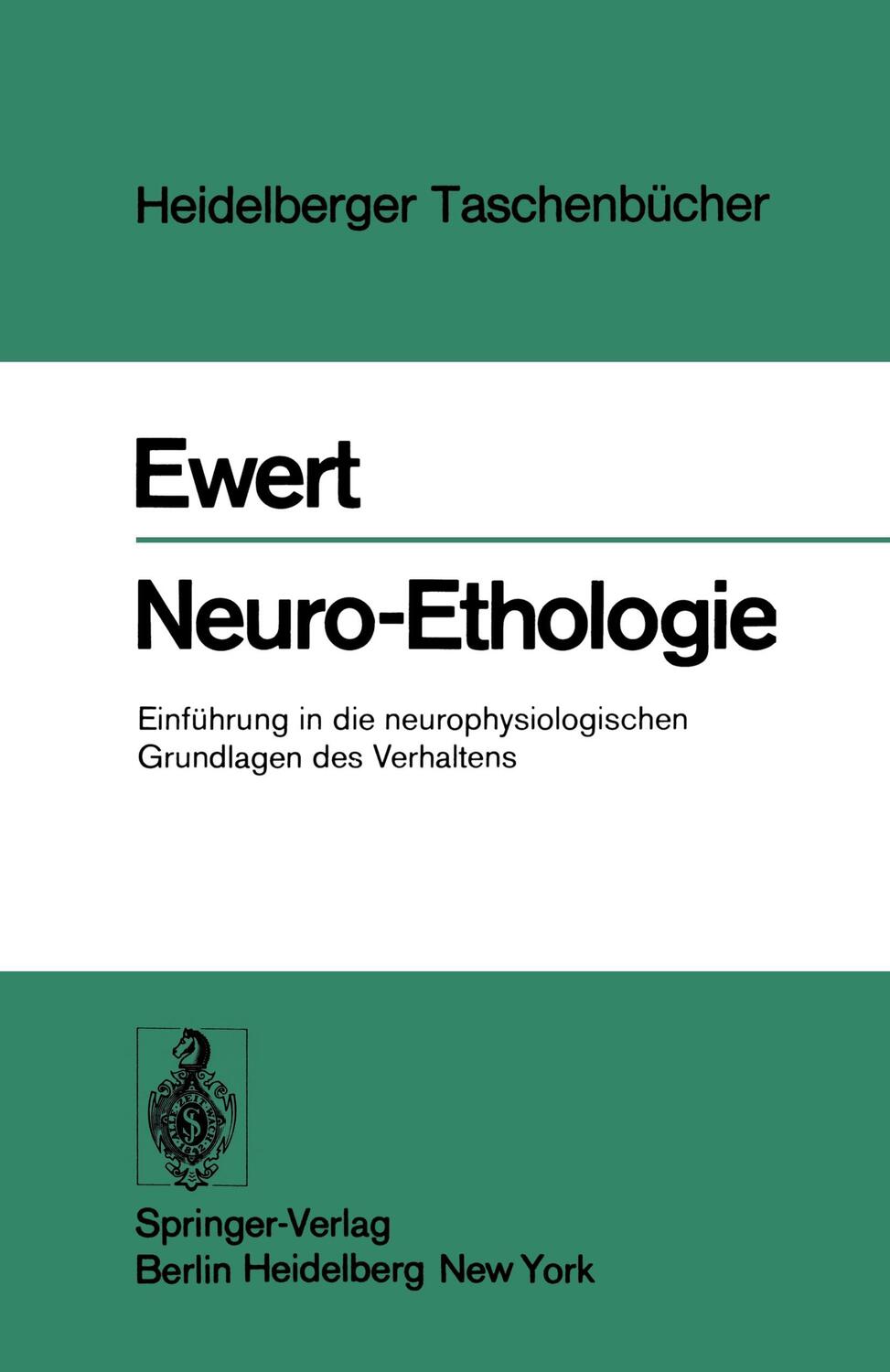 Cover: 9783540077732 | Neuro-Ethologie | J. -P. Ewert | Taschenbuch | Paperback | XII | 1976
