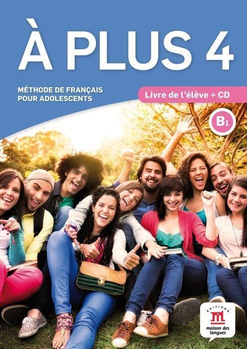 Cover: 9788416347902 | A plus 4 - Livre de l'eleve + audio CD. B1 | Katia Brandel | Buch