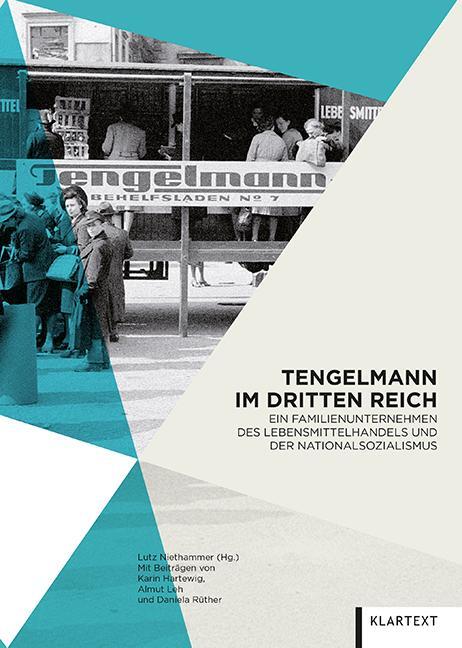 Cover: 9783837512236 | Tengelmann im Dritten Reich | Lutz Niethammer | Buch | Deutsch | 2020
