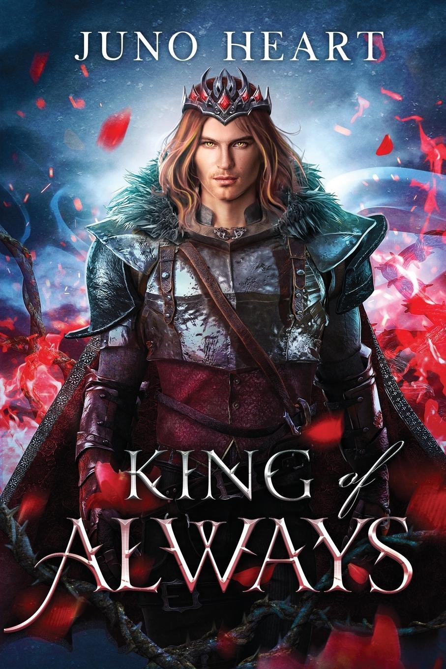 Cover: 9780648744221 | King of Always | A Fae Romance | Juno Heart | Taschenbuch | Paperback