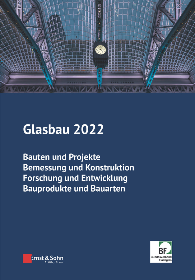 Cover: 9783433033838 | Glasbau 2022 | Bernhard Weller (u. a.) | Taschenbuch | Deutsch | 2022