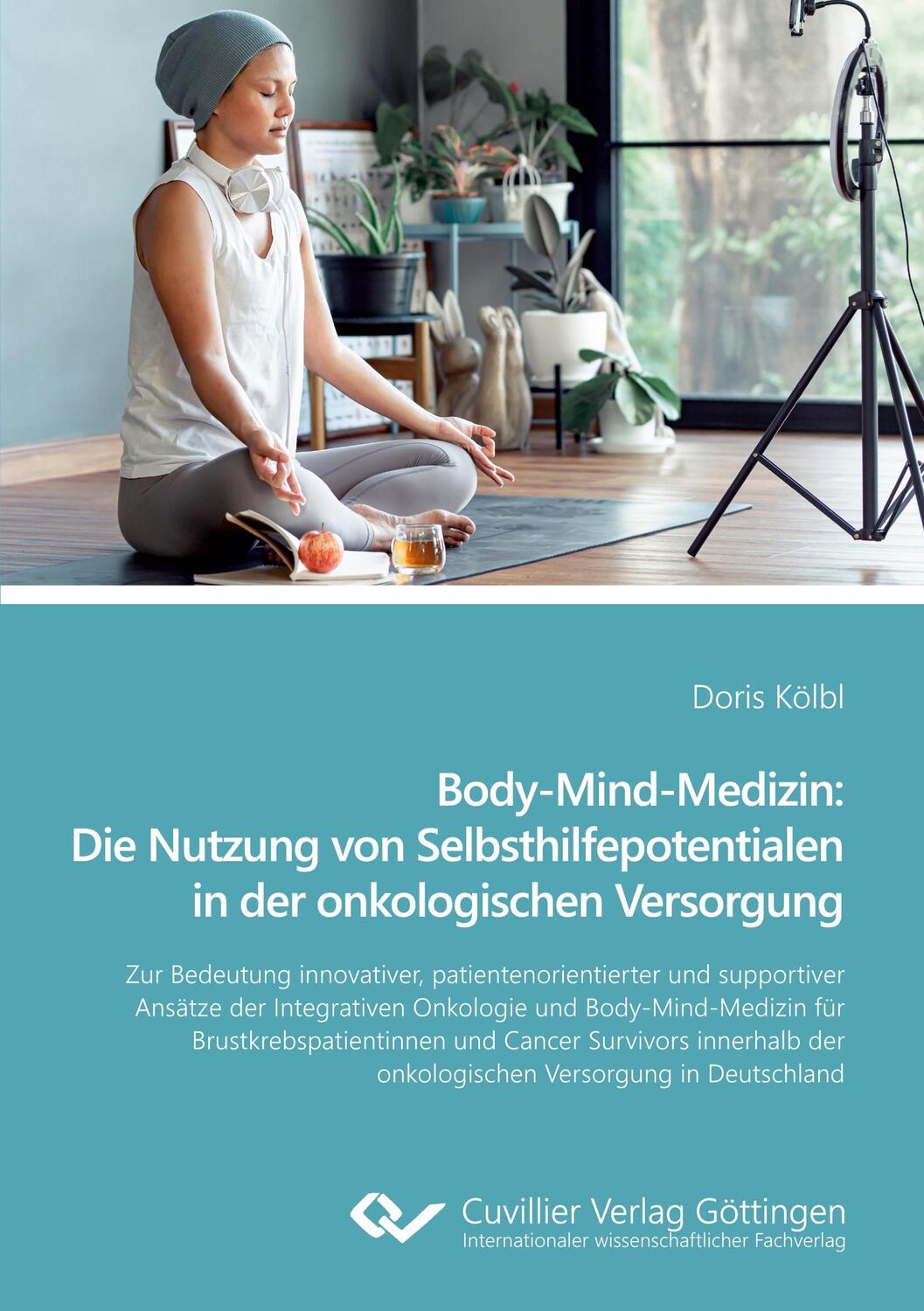 Cover: 9783736976702 | Body-Mind-Medizin: Die Nutzung von Selbsthilfepotentialen in der...