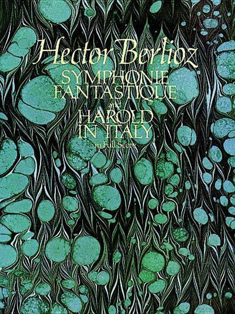 Cover: 9780486246574 | Symphonie Fantastique and Harold in Italy in Full Score | Berlioz