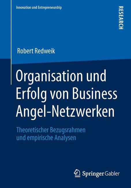 Cover: 9783834938930 | Organisation und Erfolg von Business Angel-Netzwerken | Robert Redweik
