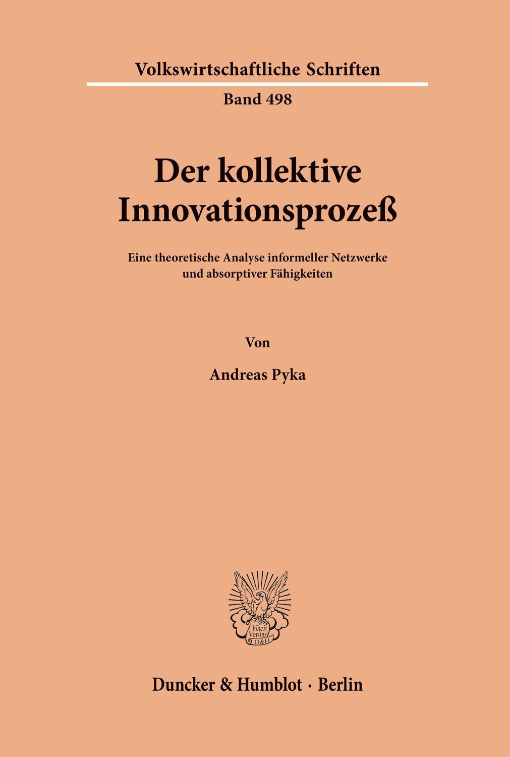 Cover: 9783428096718 | Der kollektive Innovationsprozeß. | Andreas Pyka | Taschenbuch | 1999