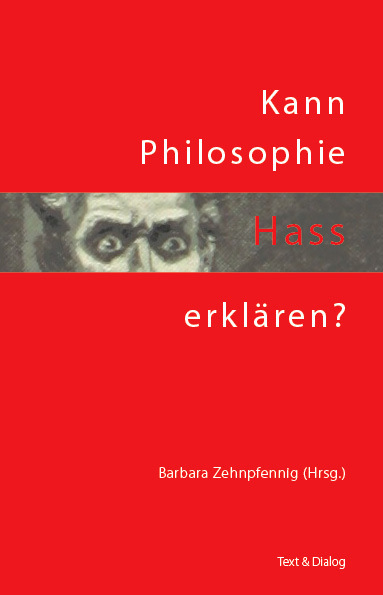 Cover: 9783943897661 | Kann Philosophie Hass erklären? | Dominique-Marcel Kosack (u. a.)