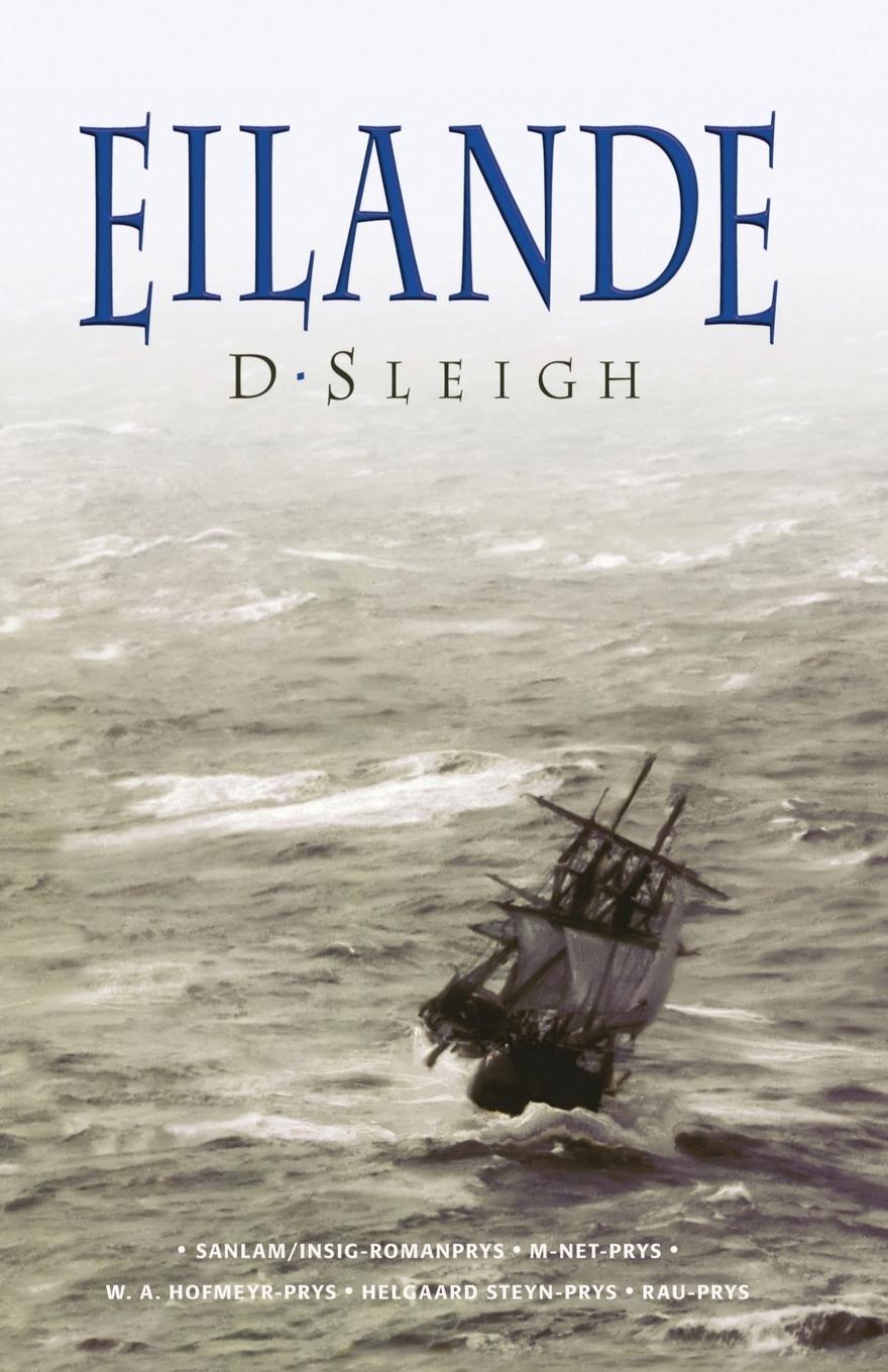 Cover: 9780624086901 | Eilande | Dan Sleigh | Taschenbuch | Paperback | Afrikaans | 2016