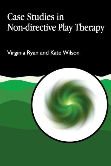 Cover: 9781853029127 | Case Studies in Non-Directive Play Therapy | Virginia Ryan (u. a.)
