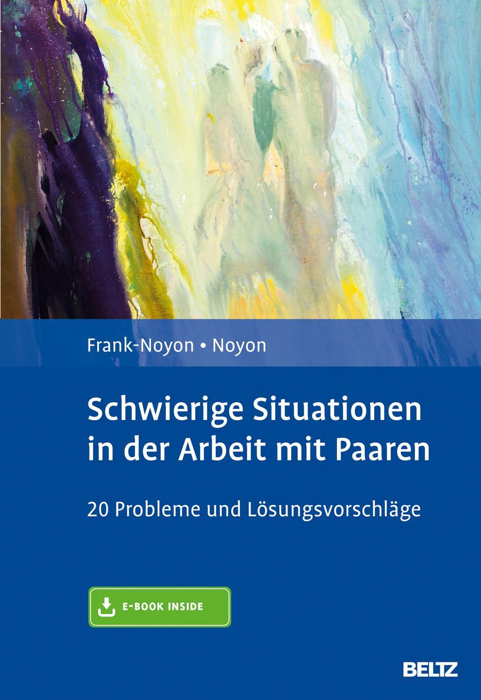 Cover: 9783621283168 | Schwierige Situationen in der Arbeit mit Paaren | Frank-Noyon (u. a.)