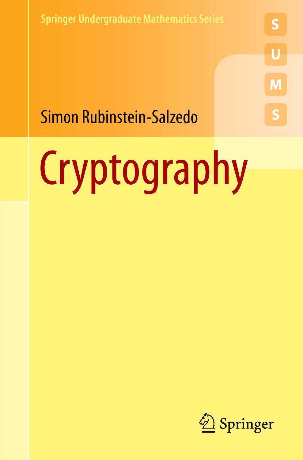 Cover: 9783319948171 | Cryptography | Simon Rubinstein-Salzedo | Taschenbuch | Paperback