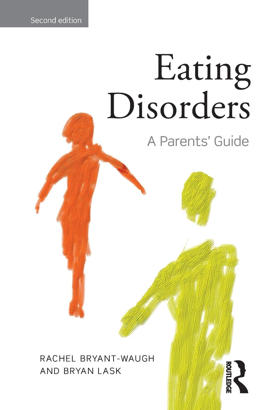 Cover: 9780415501569 | Eating Disorders | A Parents' Guide, Second edition | Taschenbuch