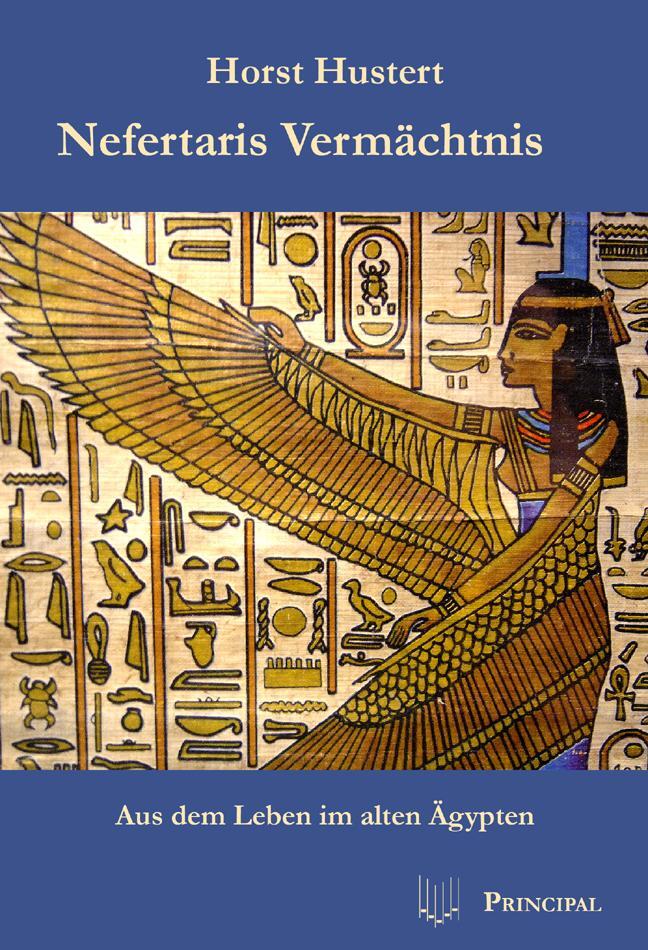 Cover: 9783899691399 | Nefartaris Vermächtnis | Aus dem Leben im alten Ägypten | Hustert