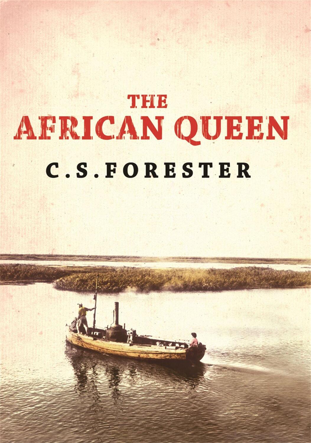 Cover: 9780753820797 | The African Queen | C. S. Forester | Taschenbuch | Englisch | 2006
