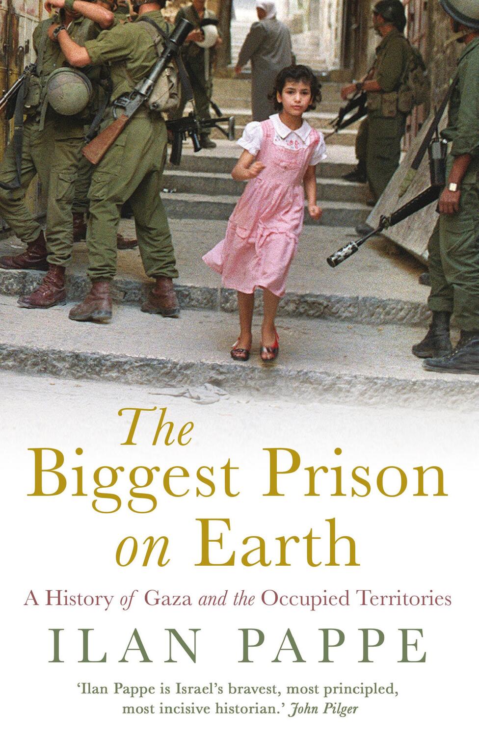 Cover: 9781786073419 | The Biggest Prison on Earth | Ilan Pappe | Taschenbuch | Englisch