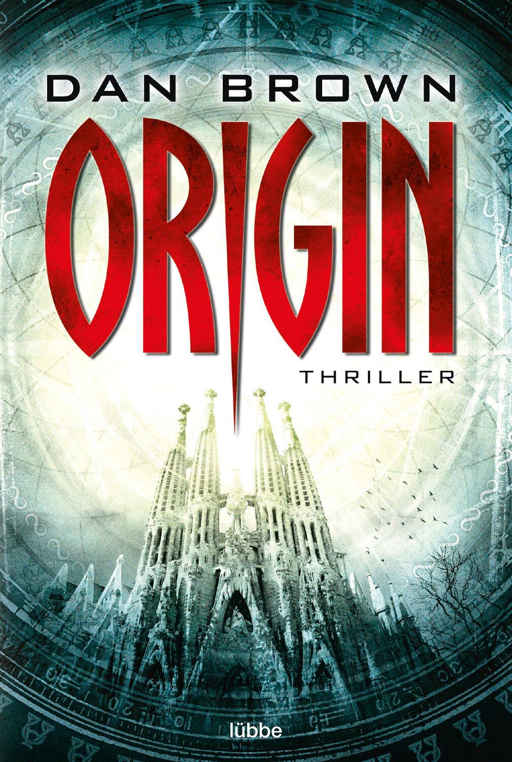 Cover: 9783404177141 | Origin | Dan Brown | Taschenbuch | Robert Langdon | 672 S. | Deutsch