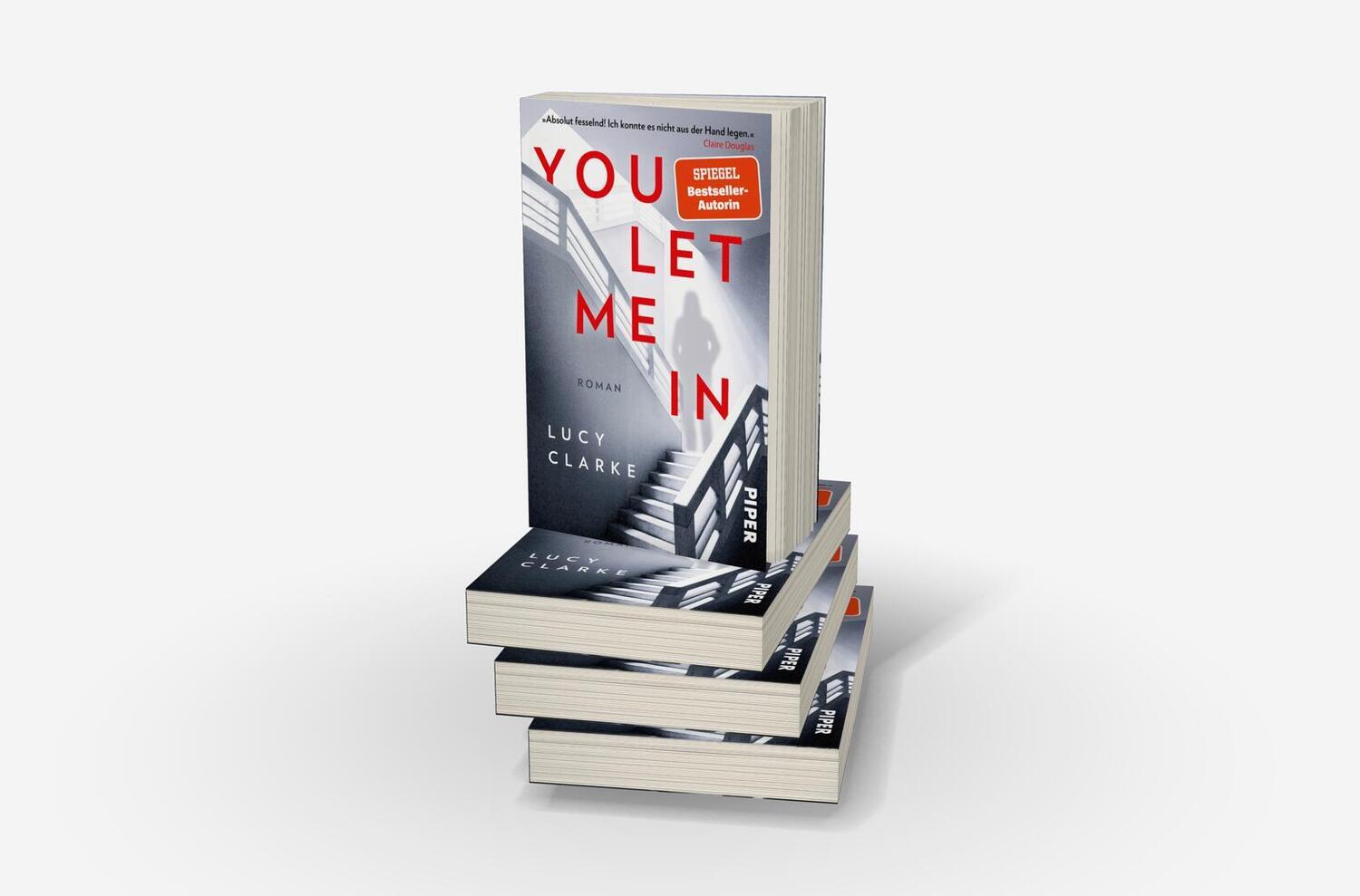 Bild: 9783492320689 | You Let Me In | Lucy Clarke | Taschenbuch | 416 S. | Deutsch | 2024