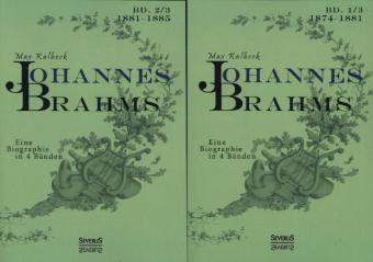 Cover: 9783863476540 | Johannes Brahms. Eine Biographie in vier Bänden. Band 3 | Max Kalbeck