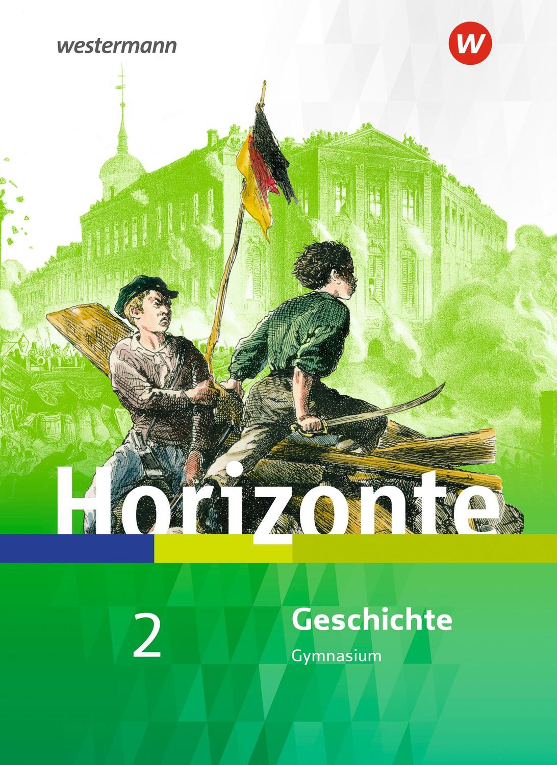 Cover: 9783141153231 | Horizonte - Geschichte 2. Schülerband. Für Nordrhein-Westfalen und...
