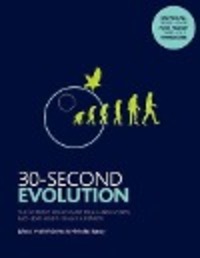 Cover: 9781785784132 | 30-Second Evolution | Mark Fellowes (u. a.) | Taschenbuch | 30-Second