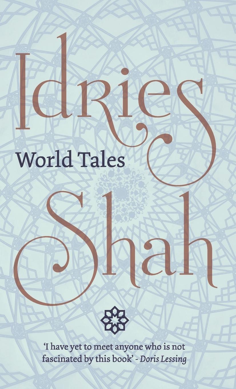 Cover: 9781784799175 | World Tales | Idries Shah | Buch | HC gerader Rücken kaschiert | 2019