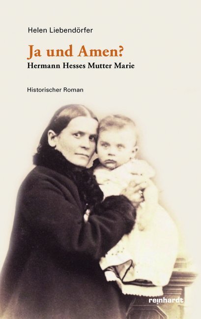 Cover: 9783724522317 | Ja und Amen? | Hermann Hesses Mutter Marie. Historischer Roman | Buch