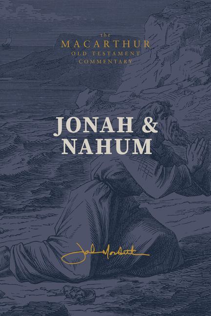 Cover: 9781883973056 | Jonah &amp; Nahum | John Macarthur | Buch | Englisch | 2024