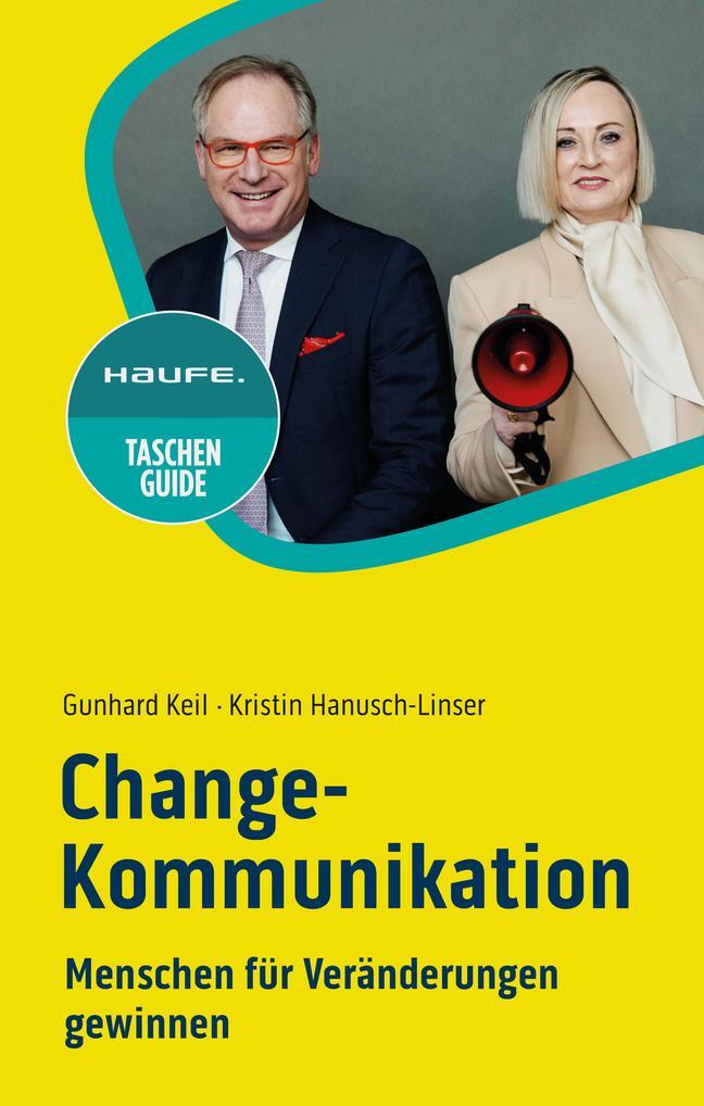 Cover: 9783648173541 | Change-Kommunikation | Menschen für Veränderungen gewinnen | Buch