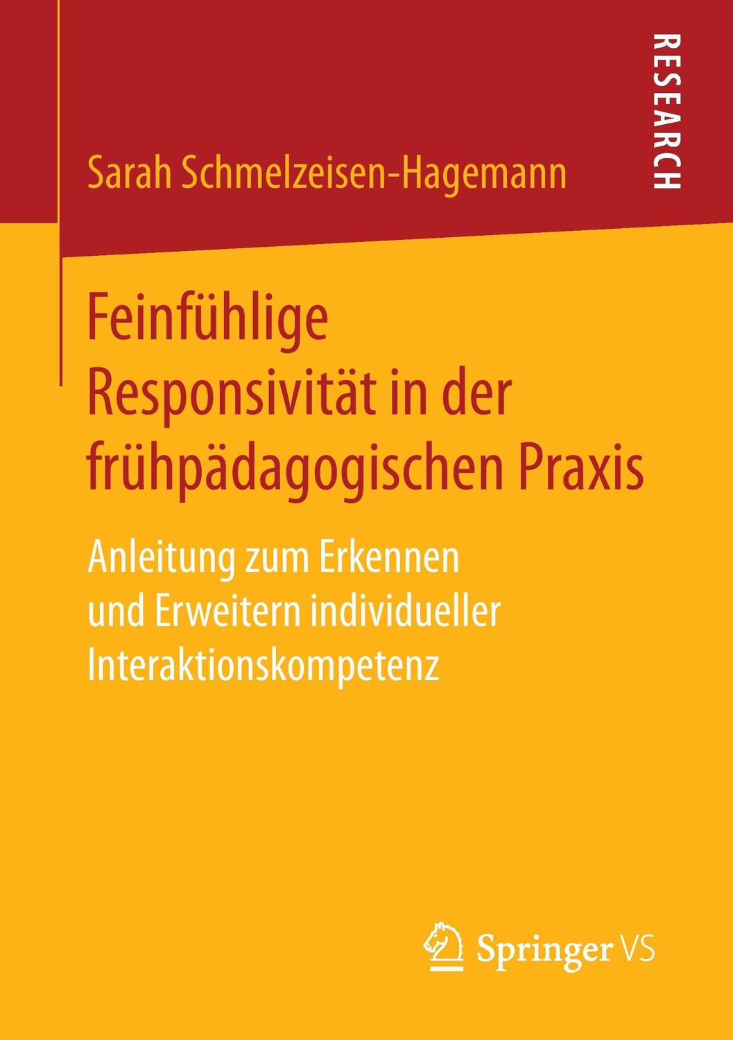 Cover: 9783658173357 | Feinfühlige Responsivität in der frühpädagogischen Praxis | Buch