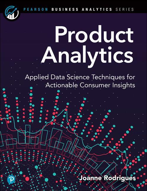 Cover: 9780135258521 | Product Analytics | Joanne Rodrigues | Taschenbuch | Englisch | 2020
